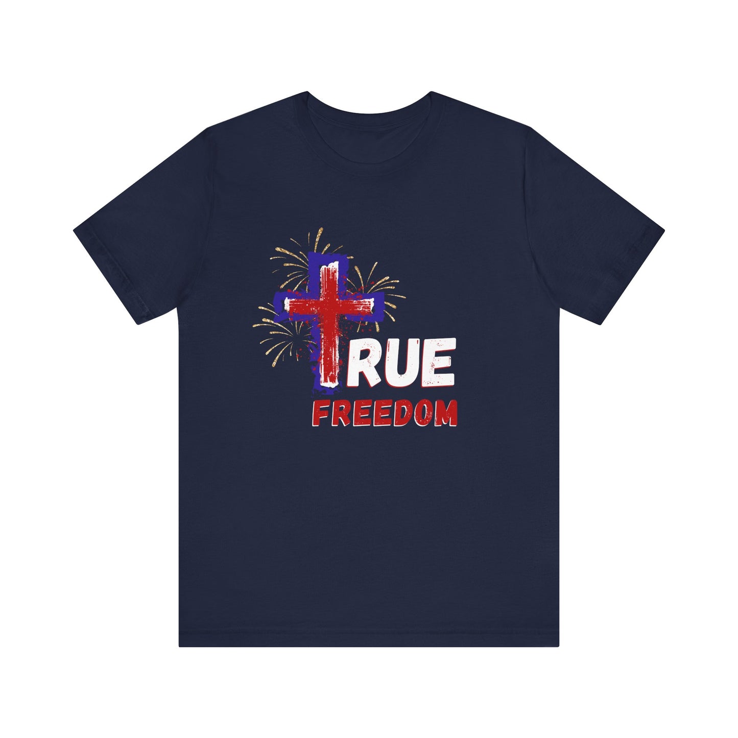 Jesus True Freedom: Unisex Jersey Short Sleeve Tee