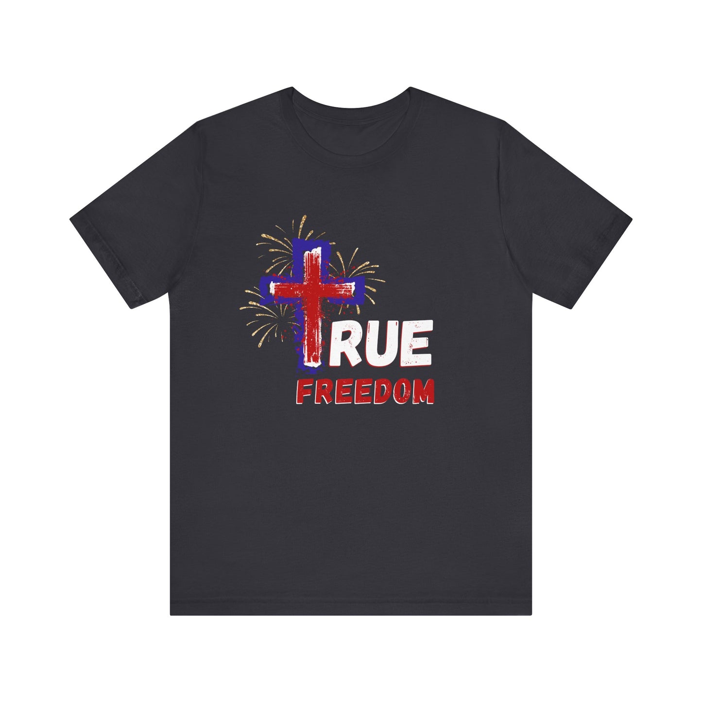 Jesus True Freedom: Unisex Jersey Short Sleeve Tee