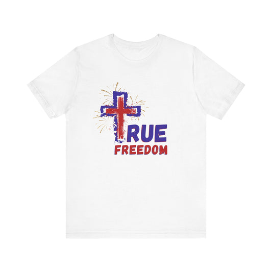 Jesus True Freedom: Unisex Jersey Short Sleeve Tee